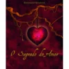 O Segredo do Amor de Ruediger Schache