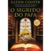O Segredo Do Papa de Glenn Cooper