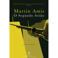 O Segundo Avião de Martin Amis