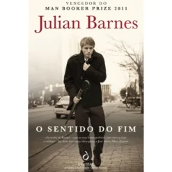 O Sentido do Fim de Julian Barnes