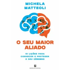 O Seu Maior Aliado de Michela Matteoli