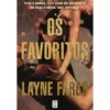 Os Favoritos de Layne Fargo