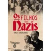 Os Filhos dos Nazis de Tania Crasnianski