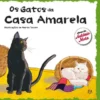 Os Gatos da Casa Amarela de António Mota