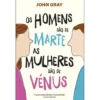 Os Homens São de Marte de John Gray