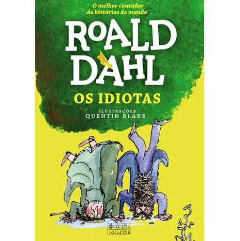 Os Idiotas de Roald Dahl