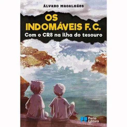 Os Indomáveis F. C. - com o CR8 na Ilha do Tesouro de Álvaro Magalhães