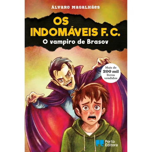 Os Indomáveis F. C. - O Vampiro De Brasov de Álvaro Magalhães