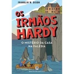 Os Irmãos Hardy - O Mistério da Casa na Falésia (Livro 2) de Franklin W. Dixon