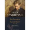 Os Irmãos Karamázov (Volume II) de Fiódor Dostoiévski
