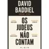 Os Judeus Não Contam: de David Baddiel
