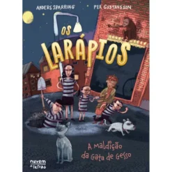 Os Larápios 3: A Maldição Da Gata De Gesso de Anders Sparring