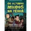 Os Últimos Miúdos na Terra (Volume 1) de Max Brailler