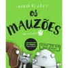 Os Mauzões - Episódio 7 - Achas que Ele nos Topou? de Aaron Blabey