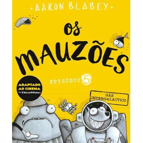 Os Mauzões - Episódio 5 de Aaron Blabey - Gás Intergaláctico