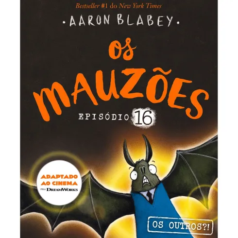 Os Mauzões - Episódio 16: os Outros?! de Aaron Blabey