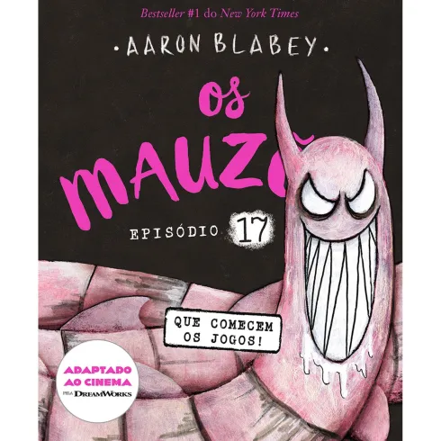 Os Mauzões - Episódio 17: que Comecem os Jogos! de Aaron Blabey