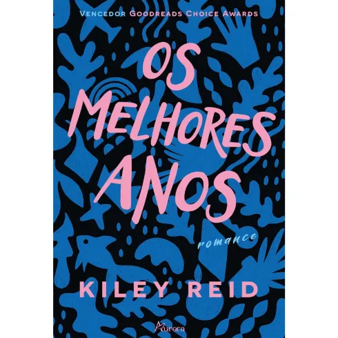 Os Melhores Anos de Kiley Reid
