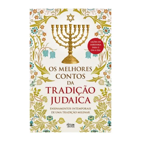 Os Melhores Contos Da Tradição Judaica de Os Melhores Contos
