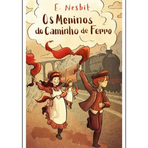 Os Meninos do Caminho de Ferro de Edith Nesbit