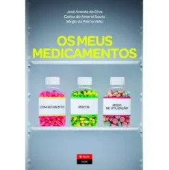 Os Meus Medicamentos de José Aranda da Silva