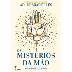 Os Mistérios da Mão de Ad. Desbarolles
