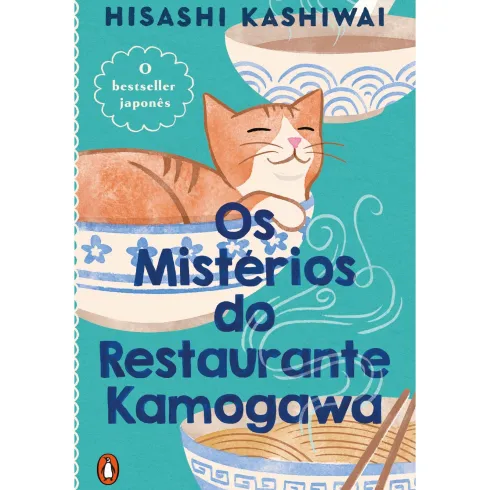 Os Mistérios Do Restaurante Kamogawa de Hisashi Kashiwai