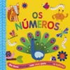 Os Números - um Livro Divertido com Abas para Tocar e Explorar!