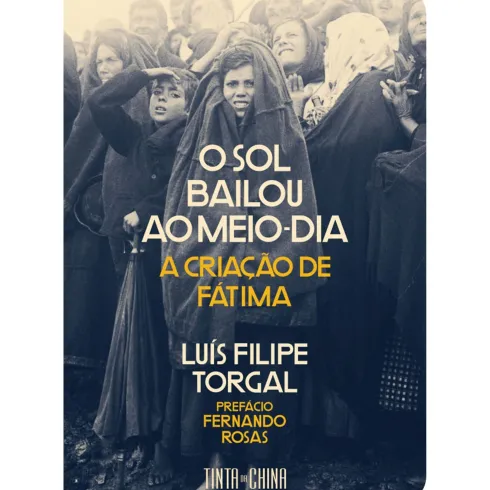 O Sol Bailou ao Meio-Dia de Luís Filipe Torgal