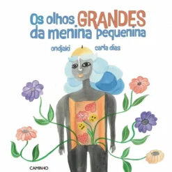Os Olhos Grandes da Menina Pequenina de Ondjaki