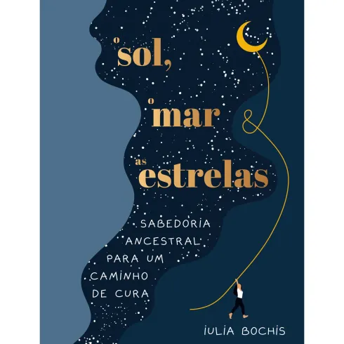 O Sol, o Mar e as Estrelas de Iulia Bochis