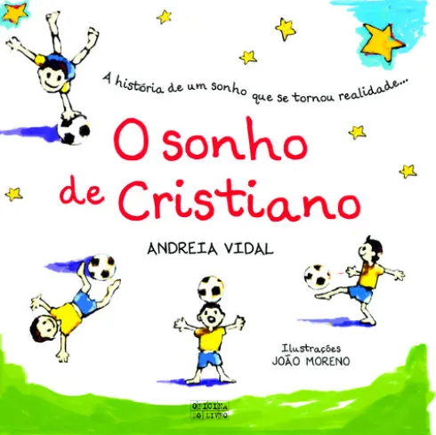O Sonho de Cristiano de Andreia Vidal