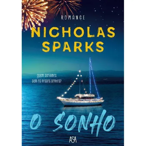 O Sonhode Nicholas Sparks