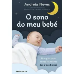 O Sono do Meu Bebé de Andreia Neves