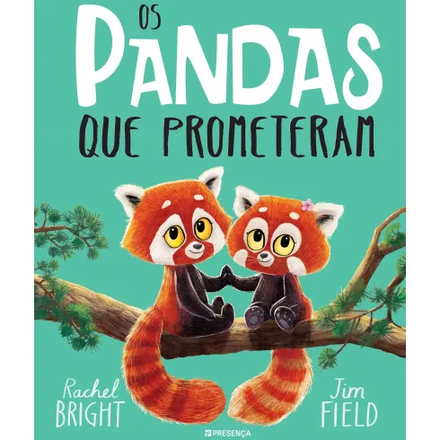 Os Pandas que Prometeram de Rachel Bright