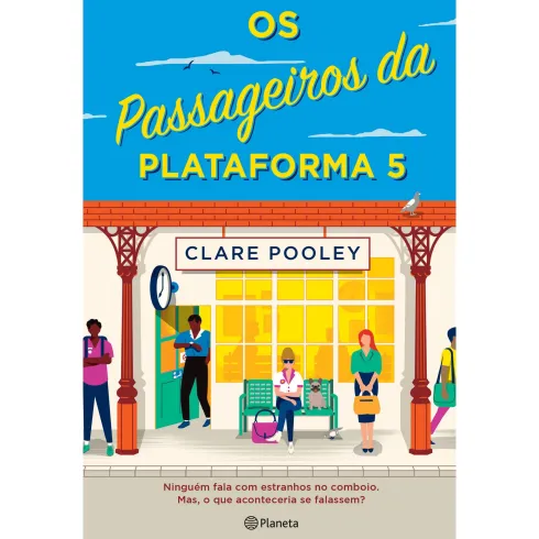Os Passageiros da Plataforma 5 de Clare Pooley
