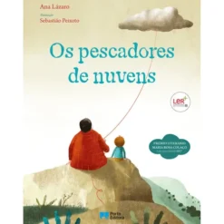 Os Pescadores de Nuvens de Ana Lázaro