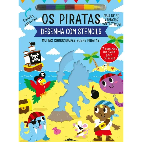Os Piratas - Desenha com Stencils de Elizabeth Golding