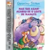 Os Pré-Historratos do Geronimo Stilton - Mas que Azar! Acabou-se o Leite de Mamute de Geronimo Stilton
