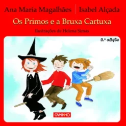 Os Primos e a Bruxa Cartuxa de Ana Maria Magalhães