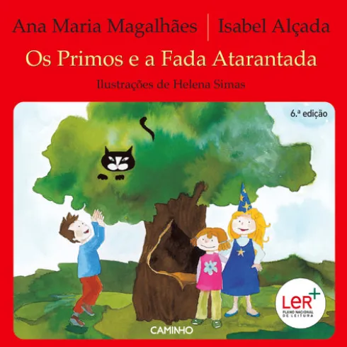 Os Primos e a Fada Atarantada de Ana Maria Magalhães e Isabel Alçada