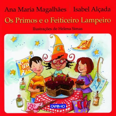 Os Primos e o Feiticeiro Lampeiro de Ana Maria Magalhães e Isabel Alçada