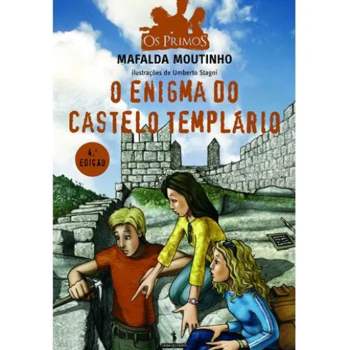 Os Primos (Volume 3) - O Enigma do Castelo Templário de Mafalda Moutinho
