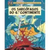 Os Sarcófagos do 6º Continente - Tomo 2 de Yves Sente
