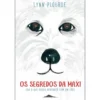 Os Segredos da Maxi de Lynn Plourde