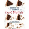 Os Segredos de Cozinha do Casal Mistério de Casal Mistério