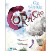 Os Sinais do Coração de Guilherme Semionato