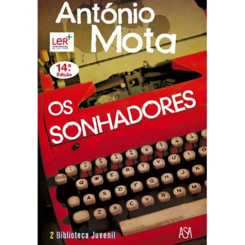 Os Sonhadores de António Mota