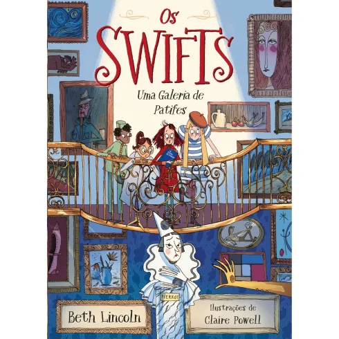 Os Swifts - uma Galeria de Patifes de Beth Lincoln