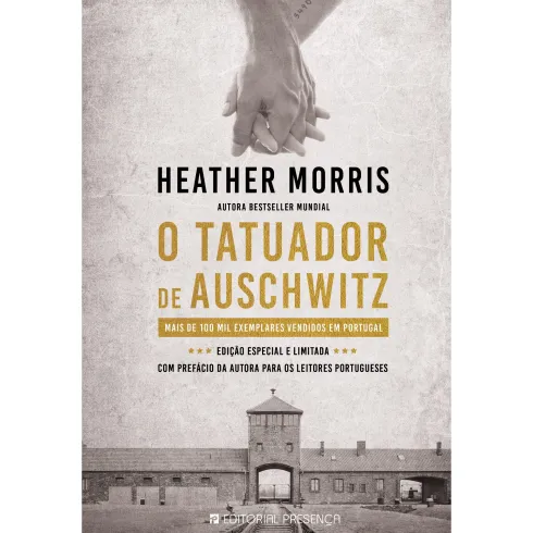 O Tatuador de Auschwitz de Heather Morris; Tradução: Miguel Romeira de Heather Morris